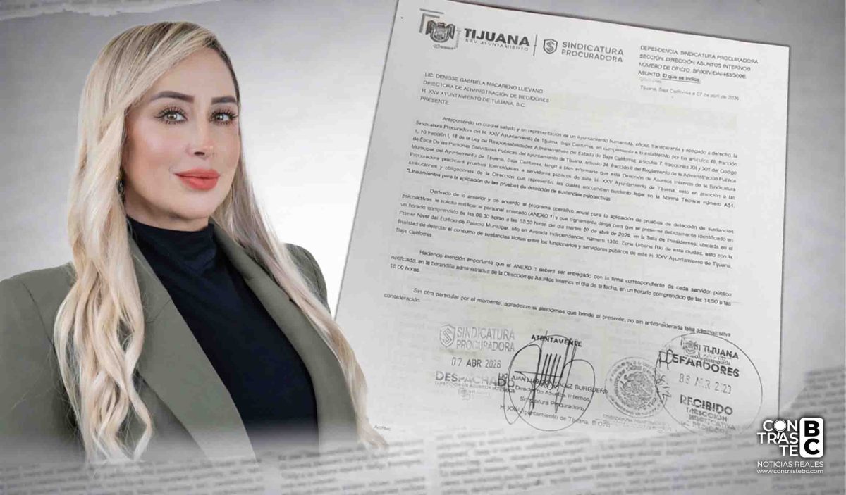 Sindicatura de Tijuana ordena pruebas toxicológicas a personal del Ayuntamiento