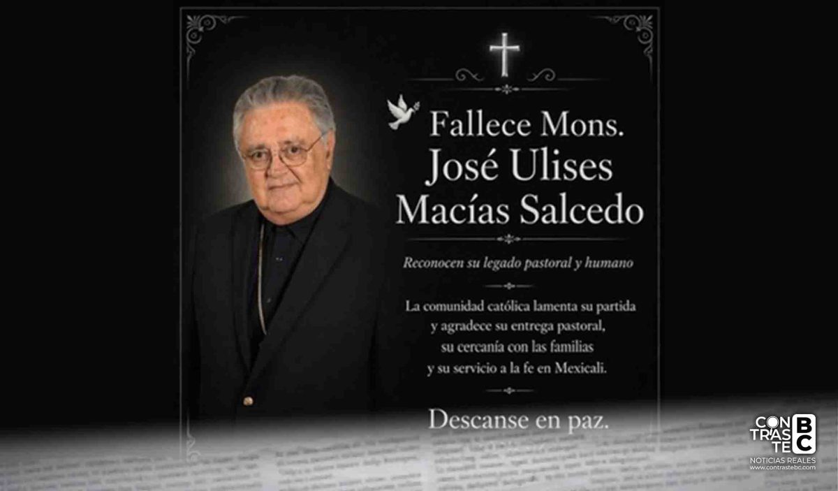 Fallece Mons. José Ulises Macías Salcedo, exobispo de Mexicali y arzobispo emérito de Hermosillo