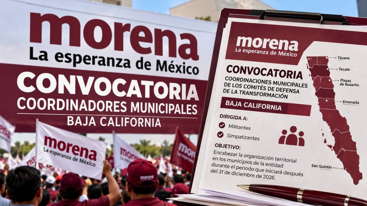 MORENA abre convocatoria para coordinadores municipales en Baja California
